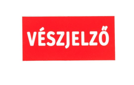 VÉSZJELZŐ tábla kézi jelzésadóhoz, Műanyag